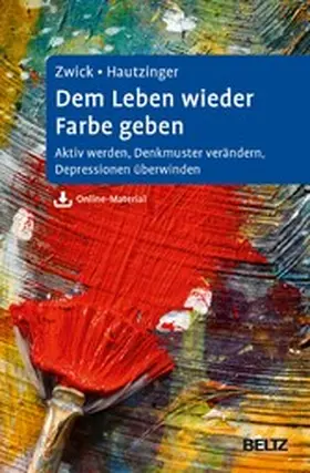Zwick / Hautzinger | Dem Leben wieder Farbe geben | E-Book | www.sack.de