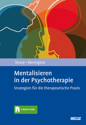 Sharp / Bevington | Mentalisieren in der Psychotherapie | Medienkombination | 978-3-621-29066-1 | sack.de