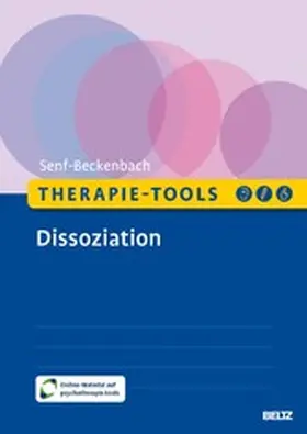 Senf-Beckenbach |  Therapie-Tools Dissoziation | eBook | Sack Fachmedien