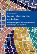 Greiner-Albrecht |  Meine Lebensmuster verändern | Buch |  Sack Fachmedien