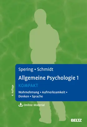 Spering / Schmidt |  Allgemeine Psychologie 1 kompakt | Buch |  Sack Fachmedien