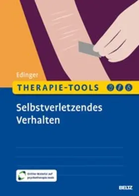 Edinger |  Therapie-Tools Selbstverletzendes Verhalten | eBook | Sack Fachmedien