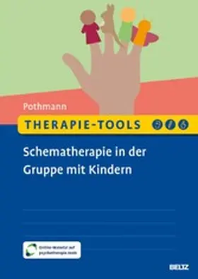Pothmann | Therapie-Tools Schematherapie in der Gruppe mit Kindern | E-Book | sack.de