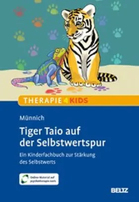 Münnich |  Tiger Taio auf der Selbstwertspur | eBook | Sack Fachmedien