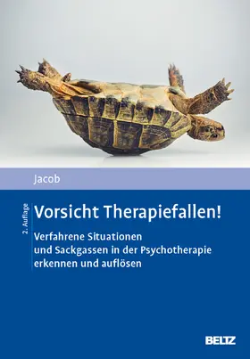 Jacob |  Vorsicht Therapiefallen! | Buch |  Sack Fachmedien