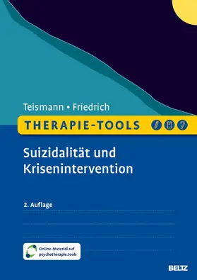 Teismann / Friedrich |  Therapie-Tools Krisenintervention und Suizidalität | Buch |  Sack Fachmedien