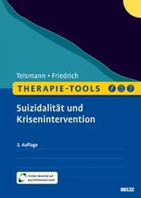 Teismann / Friedrich | Therapie-Tools Krisenintervention und Suizidalität | E-Book | sack.de