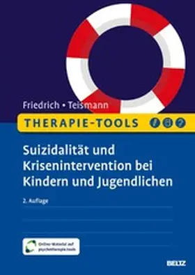 Friedrich / Teismann | Therapie-Tools Suizidalität und Krisenintervention bei Kindern und Jugendlichen | E-Book | sack.de