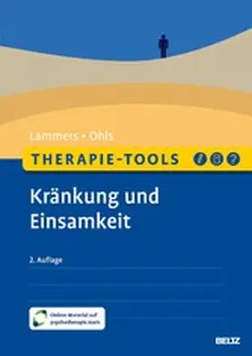 Lammers / Ohls |  Therapie-Tools Kränkung und Einsamkeit | eBook | Sack Fachmedien