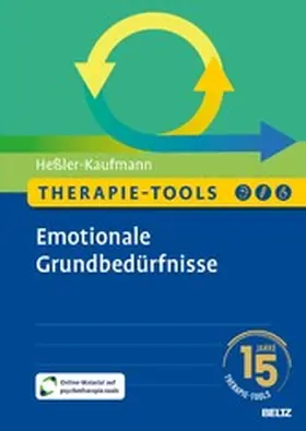 Heßler-Kaufmann |  Therapie-Tools Emotionale Grundbedürfnisse | eBook | Sack Fachmedien