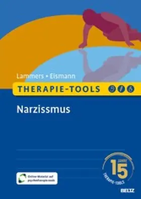 Lammers / Eismann |  Therapie-Tools Narzissmus | eBook | Sack Fachmedien