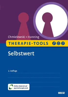 Chmielewski / Hanning | Therapie-Tools Selbstwert | Medienkombination | 978-3-621-29301-3 | sack.de