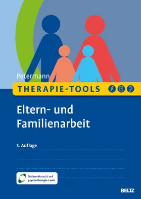 Petermann |  Therapie-Tools Eltern- und Familienarbeit | Buch |  Sack Fachmedien