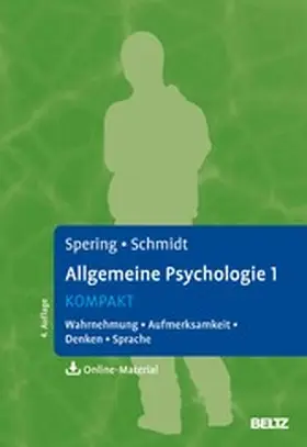 Spering / Schmidt |  Allgemeine Psychologie 1 kompakt | eBook | Sack Fachmedien