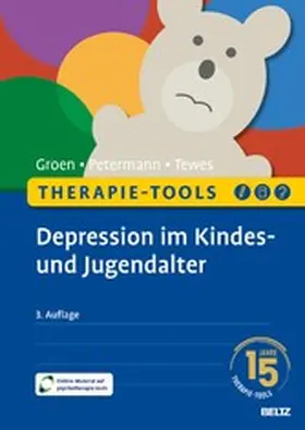 Groen / Petermann / Tewes |  Therapie-Tools Depression im Kindes- und Jugendalter | eBook | Sack Fachmedien