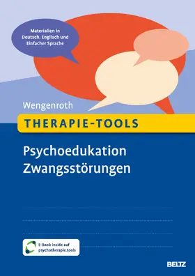Wengenroth |  Therapie-Tools Psychoedukation Zwangsstörungen | Buch |  Sack Fachmedien