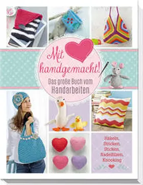 Engel / Herring | Mit Liebe handgemacht | Buch | 978-3-625-17416-5 | www.sack.de