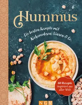 Kintrup |  Hummus. Die besten Rezepte mit Kichererbsen, Linsen & Co. | Buch |  Sack Fachmedien