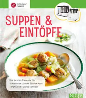 Simon |  Monsieur Cuisine: Suppen & Eintöpfe | Buch |  Sack Fachmedien