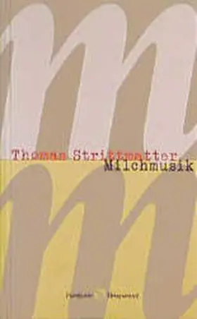 Strittmatter |  Milchmusik | Buch |  Sack Fachmedien