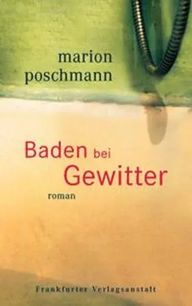 Poschmann |  Baden bei Gewitter | Buch |  Sack Fachmedien