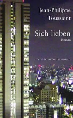 Toussaint | Sich lieben | Buch | 978-3-627-00107-0 | www.sack.de