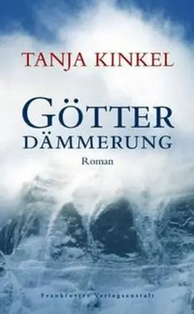 Kinkel |  Götterdämmerung | Buch |  Sack Fachmedien