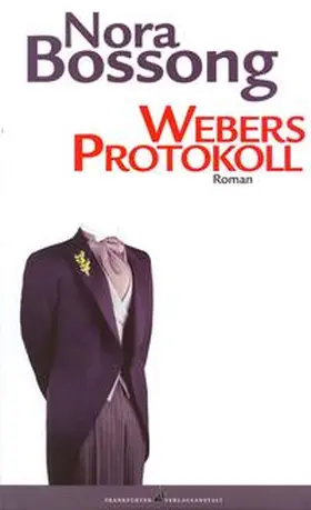 Bossong | Webers Protokoll | Buch | 978-3-627-00159-9 | www.sack.de