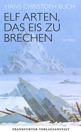 Buch |  Elf Arten, das Eis zu brechen | Buch |  Sack Fachmedien