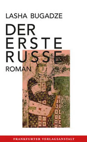Bugadze |  Der erste Russe | Buch |  Sack Fachmedien