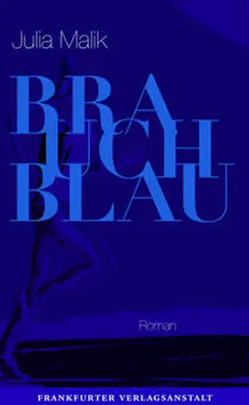 Malik |  Brauch Blau | Buch |  Sack Fachmedien