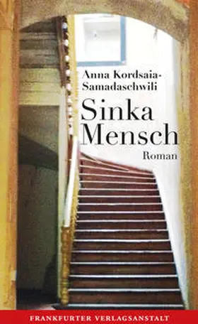 Kordsaia-Samadaschwili |  Sinka Mensch | Buch |  Sack Fachmedien