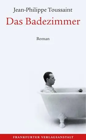 Toussaint |  Das Badezimmer | Buch |  Sack Fachmedien