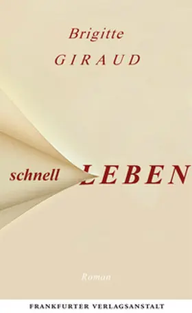 Giraud |  Schnell leben | Buch |  Sack Fachmedien