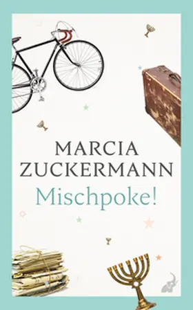 Zuckermann | Mischpoke! | Buch | 978-3-627-00336-4 | www.sack.de
