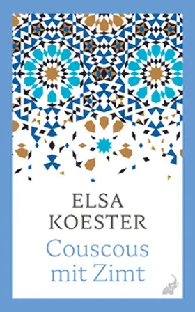 Koester |  Couscous mit Zimt | Buch |  Sack Fachmedien