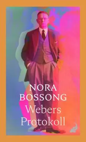 Bossong | Webers Protokoll | Buch | 978-3-627-00350-0 | www.sack.de