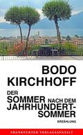 Kirchhoff |  Der Sommer nach dem Jahrhundertsommer | eBook | Sack Fachmedien