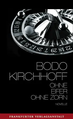 Kirchhoff |  Ohne Eifer, ohne Zorn | eBook | Sack Fachmedien