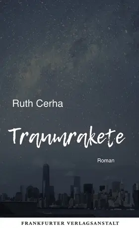 Cerha |  Traumrakete | eBook | Sack Fachmedien