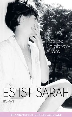 Delabroy-Allard | Es ist Sarah | E-Book | www.sack.de
