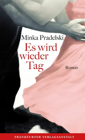 Pradelski |  Es wird wieder Tag | eBook | Sack Fachmedien