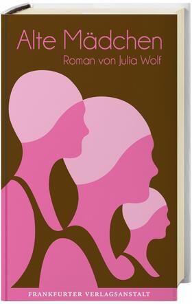 Wolf |  Alte Mädchen | eBook | Sack Fachmedien