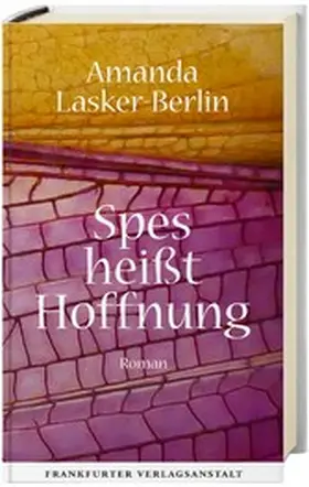 Lasker-Berlin |  Spes heißt Hoffnung | eBook | Sack Fachmedien