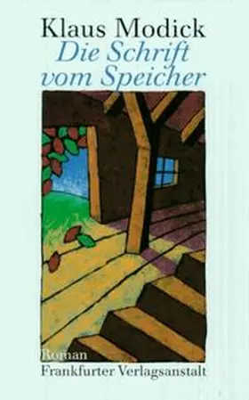 Modick |  Die Schrift vom Speicher | Buch |  Sack Fachmedien