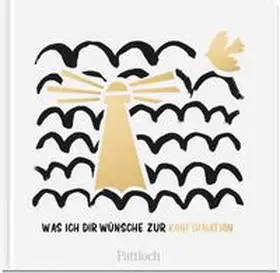 Was ich dir wünsche zur Konfirmation | Buch | 978-3-629-00438-3 | www.sack.de