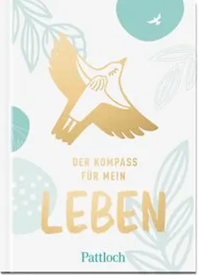 Der Kompass für mein Leben | Buch | 978-3-629-00439-0 | www.sack.de