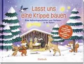 Kutschmann |  Lasst uns eine Krippe bauen! | Sonstiges |  Sack Fachmedien