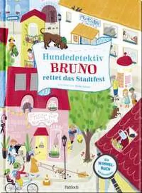 Hepp |  Hundedetektiv Bruno rettet das Stadtfest | Buch |  Sack Fachmedien