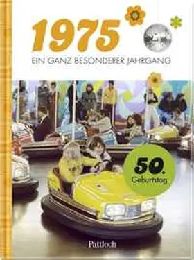 Pezold |  1975 - Ein ganz besonderer Jahrgang | Buch |  Sack Fachmedien